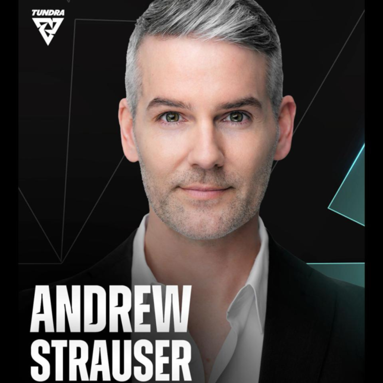 Tundra Esports Recruits Industry Veteran Andrew Strauser as New Chief Content Officer